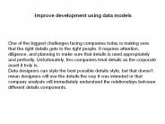 Improve development using data models