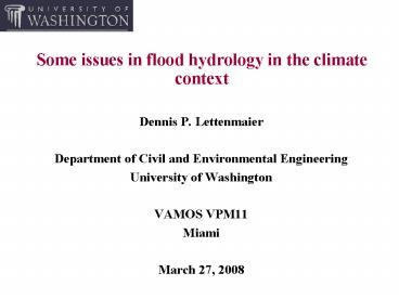 Some issues in flood hydrology in the climate context