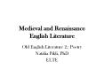Medieval and Renaissance English Literature PowerPoint PPT Presentation