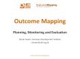 Outcome Mapping PowerPoint PPT Presentation
