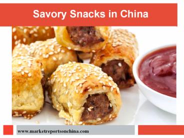 Savory Snacks in China