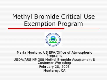 Methyl Bromide Critical Use Exemption Program