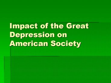 Impact of the Great Depression on American Society