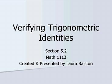 Verifying Trigonometric Identities