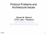 Protocol Problems and Architectural Issues