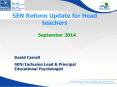 SEN Reform Update for Head teachers PowerPoint PPT Presentation