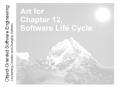 Art for Chapter 12, Software Life Cycle PowerPoint PPT Presentation