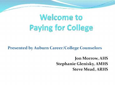 Welcome to Paying for College