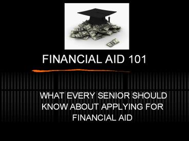 FINANCIAL AID 101