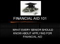 FINANCIAL AID 101 PowerPoint PPT Presentation