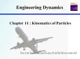 Chapter 11 : Kinematics of Particles PowerPoint PPT Presentation