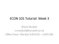 ECON 101 Tutorial: Week 3 PowerPoint PPT Presentation