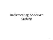 Implementing ISA Server Caching