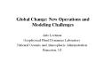 Global Change: New Operations and Modeling Challenges PowerPoint PPT Presentation