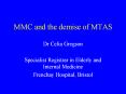 MMC and the demise of MTAS PowerPoint PPT Presentation