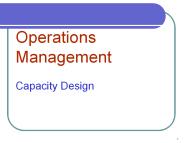 Operations Management Capacity Design