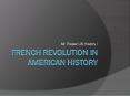 French Revolution in American History PowerPoint PPT Presentation