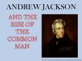 ANDREW JACKSON PowerPoint PPT Presentation