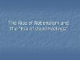 The Rise of Nationalism and The  PowerPoint PPT Presentation