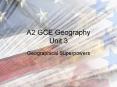 A2 GCE Geography Unit 3 PowerPoint PPT Presentation