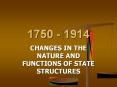 CHANGES IN THE NATURE AND FUNCTIONS OF STATE STRUCTURES PowerPoint PPT Presentation