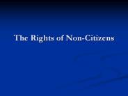 The Rights of Non-Citizens