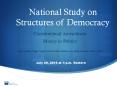 National Study on Structures of Democracy PowerPoint PPT Presentation