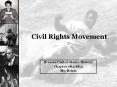 Civil Rights Movement PowerPoint PPT Presentation