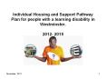 Individual Housing and Support Pathway Plan for people with a learning disability in Westminster. 2012- 2015 PowerPoint PPT Presentation