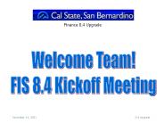 8.4%20Upgrade%20Kick%20Off%20Presentation