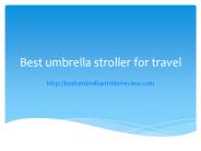 Best umbrella stroller for travel