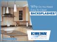 The Benefits of Adding a Backsplash to Your Kitchen or Bathroom PowerPoint PPT Presentation