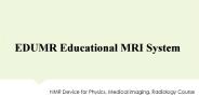 EDUMR Educational MRI System