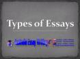 Types of Essays PowerPoint PPT Presentation