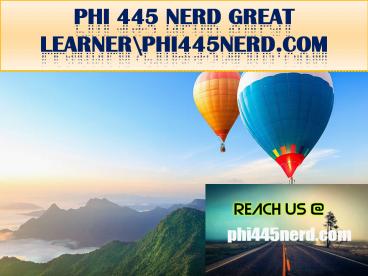 PHI 445 NERD GREAT LEARNER\phi445nerd.com