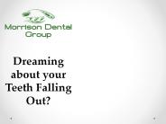 Dreaming about your Teeth Falling Out