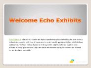 Echo Exhibits