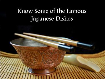 Best idea of searching Japanese restaurant