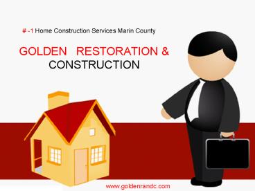Home Construction Services Marin County