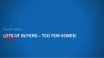 Lots of Buyers - Too Few Homes! PowerPoint PPT Presentation