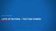 Lots of Buyers - Too Few Homes!