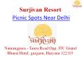 Picnic Spots Near Delhi PowerPoint PPT Presentation