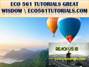 ECO 561 TUTORIALS GREAT WISDOM \ eco561tutorials.com