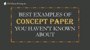 Concept Paper Best Examples