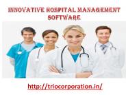 Innovative Hospital Management  Sofware