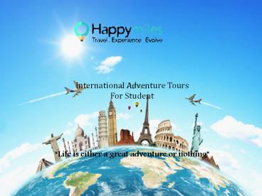 International Adventure Tours & Adventure tour in india
