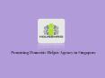 Domestic Helper Agency in Singapore PowerPoint PPT Presentation