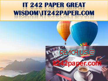 IT 242 PAPER GREAT WISDOM\it242paper.com