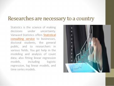 Researches are necessary to a country