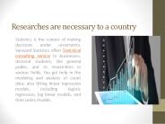 Researches are necessary to a country